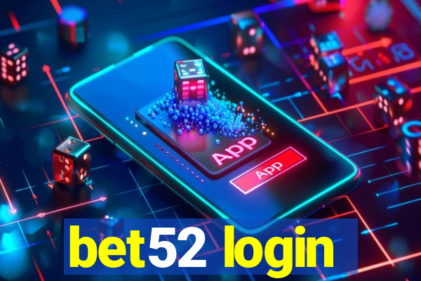 bet52 login